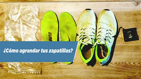 como hacer mas grandes las zapatillas.